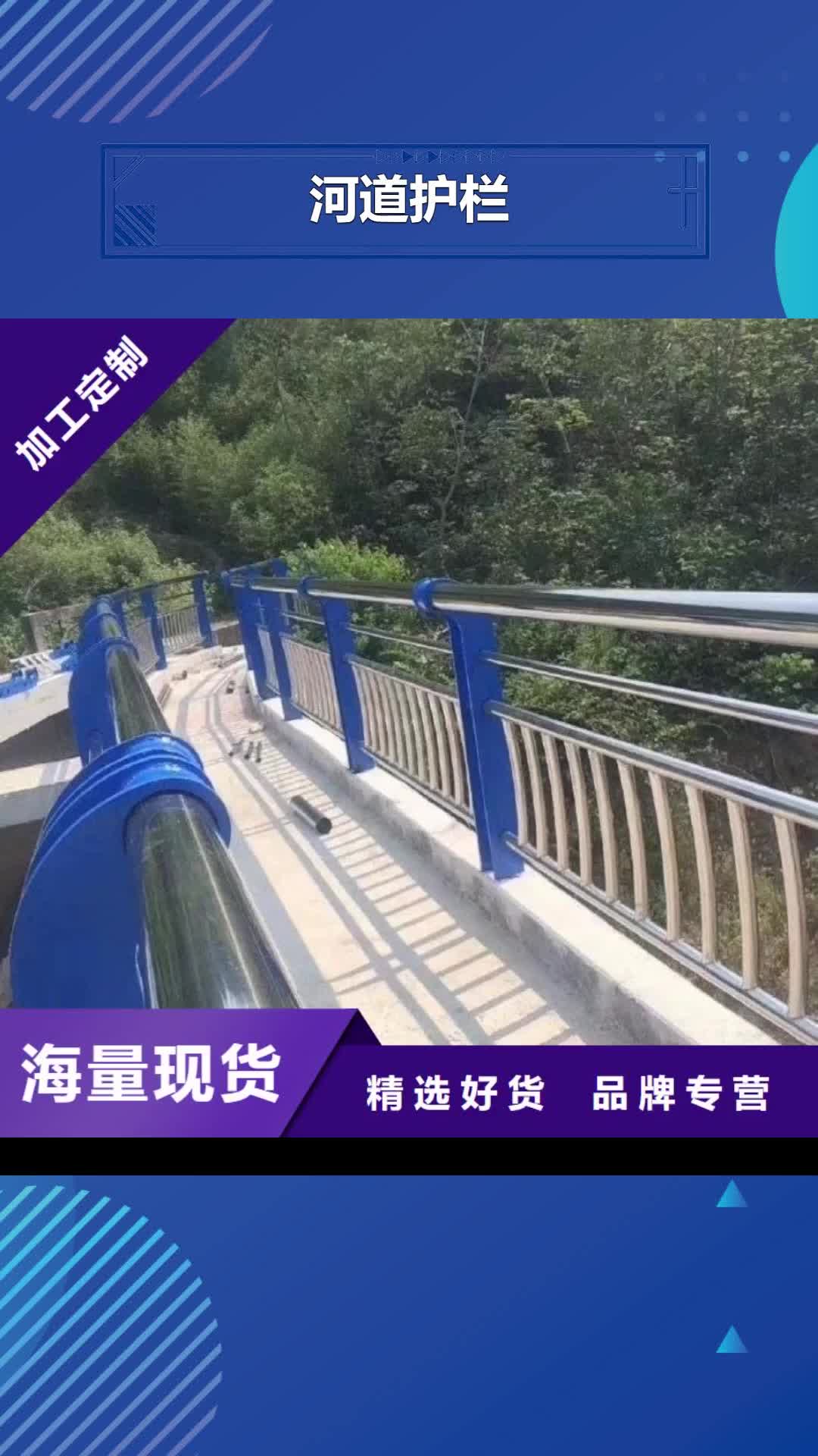 宁波 河道护栏,【不锈钢桥梁栏杆】拥有核心技术优势